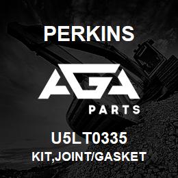 U5LT0335 Perkins KIT,JOINT/GASKET | AGA Parts