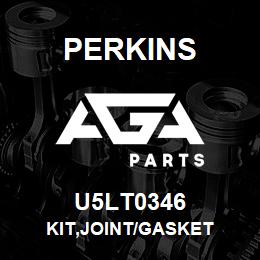 U5LT0346 Perkins KIT,JOINT/GASKET | AGA Parts