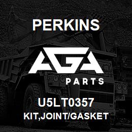 U5LT0357 Perkins KIT,JOINT/GASKET | AGA Parts