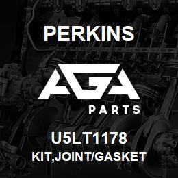 U5LT1178 Perkins KIT,JOINT/GASKET | AGA Parts