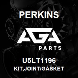 U5LT1196 Perkins KIT,JOINT/GASKET | AGA Parts