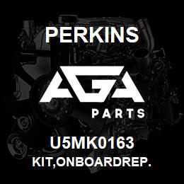 U5MK0163 Perkins KIT,ONBOARDREP. | AGA Parts