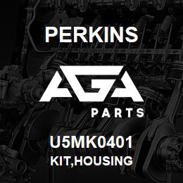 U5MK0401 Perkins KIT,HOUSING | AGA Parts