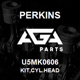 U5MK0606 Perkins KIT,CYL.HEAD | AGA Parts