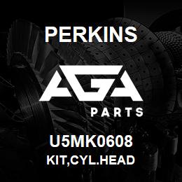 U5MK0608 Perkins KIT,CYL.HEAD | AGA Parts