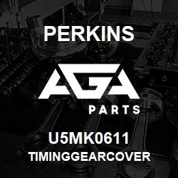 U5MK0611 Perkins TIMINGGEARCOVER | AGA Parts