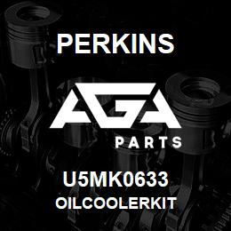 U5MK0633 Perkins OILCOOLERKIT | AGA Parts