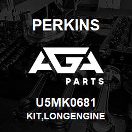 U5MK0681 Perkins KIT,LONGENGINE | AGA Parts