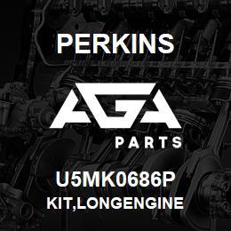 U5MK0686P Perkins KIT,LONGENGINE | AGA Parts