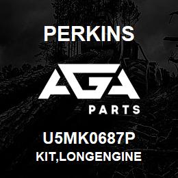 U5MK0687P Perkins KIT,LONGENGINE | AGA Parts