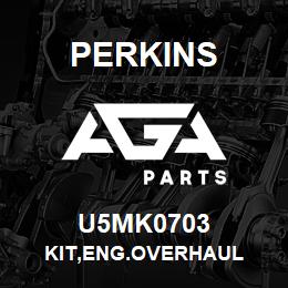 U5MK0703 Perkins KIT,ENG.OVERHAUL | AGA Parts