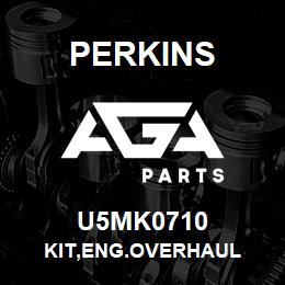 U5MK0710 Perkins KIT,ENG.OVERHAUL | AGA Parts