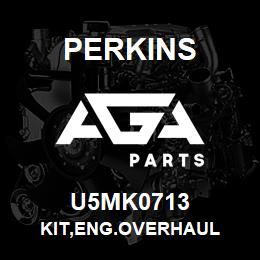 U5MK0713 Perkins KIT,ENG.OVERHAUL | AGA Parts