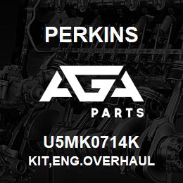 U5MK0714K Perkins KIT,ENG.OVERHAUL | AGA Parts