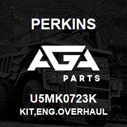 U5MK0723K Perkins KIT,ENG.OVERHAUL | AGA Parts