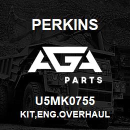 U5MK0755 Perkins KIT,ENG.OVERHAUL | AGA Parts