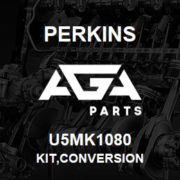 U5MK1080 Perkins KIT,CONVERSION | AGA Parts