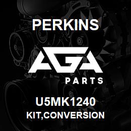 U5MK1240 Perkins KIT,CONVERSION | AGA Parts