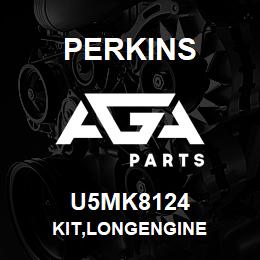 U5MK8124 Perkins KIT,LONGENGINE | AGA Parts