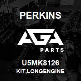 U5MK8126 Perkins KIT,LONGENGINE | AGA Parts