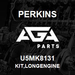 U5MK8131 Perkins KIT,LONGENGINE | AGA Parts