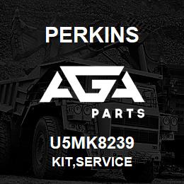 U5MK8239 Perkins KIT,SERVICE | AGA Parts