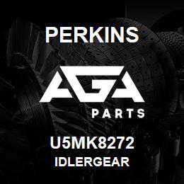 U5MK8272 Perkins IDLERGEAR | AGA Parts