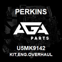 U5MK9142 Perkins KIT,ENG.OVERHAUL | AGA Parts