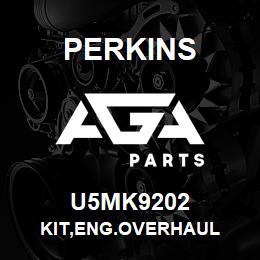 U5MK9202 Perkins KIT,ENG.OVERHAUL | AGA Parts