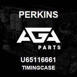 U65116661 Perkins TIMINGCASE | AGA Parts