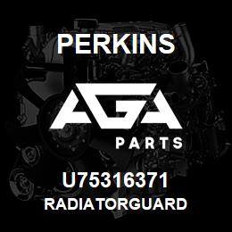 U75316371 Perkins RADIATORGUARD | AGA Parts