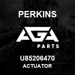 U85206470 Perkins ACTUATOR | AGA Parts