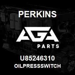 U85246310 Perkins OILPRESSSWITCH | AGA Parts