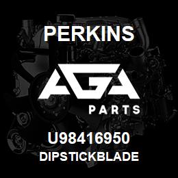 U98416950 Perkins DIPSTICKBLADE | AGA Parts