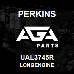 UAL3745R Perkins LONGENGINE | AGA Parts