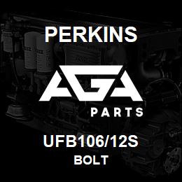 UFB106/12S Perkins BOLT | AGA Parts