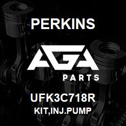 UFK3C718R Perkins KIT,INJ.PUMP | AGA Parts