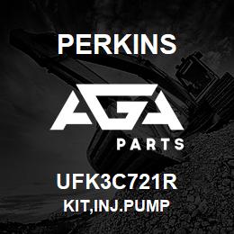 UFK3C721R Perkins KIT,INJ.PUMP | AGA Parts