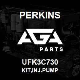 UFK3C730 Perkins KIT,INJ.PUMP | AGA Parts