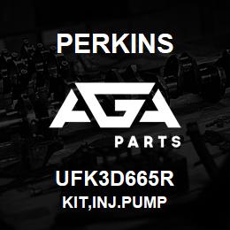 UFK3D665R Perkins KIT,INJ.PUMP | AGA Parts