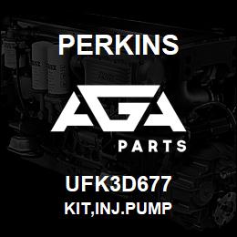 UFK3D677 Perkins KIT,INJ.PUMP | AGA Parts