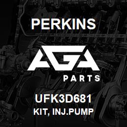 UFK3D681 Perkins KIT, INJ.PUMP | AGA Parts