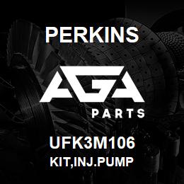 UFK3M106 Perkins KIT,INJ.PUMP | AGA Parts