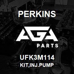 UFK3M114 Perkins KIT,INJ.PUMP | AGA Parts