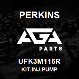 UFK3M116R Perkins KIT,INJ.PUMP | AGA Parts