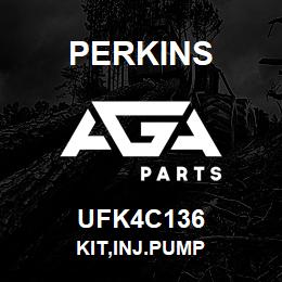 UFK4C136 Perkins KIT,INJ.PUMP | AGA Parts