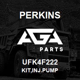 UFK4F222 Perkins KIT,INJ.PUMP | AGA Parts