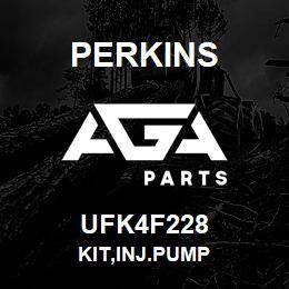 UFK4F228 Perkins KIT,INJ.PUMP | AGA Parts