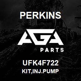 UFK4F722 Perkins KIT,INJ.PUMP | AGA Parts