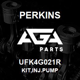 UFK4G021R Perkins KIT,INJ.PUMP | AGA Parts